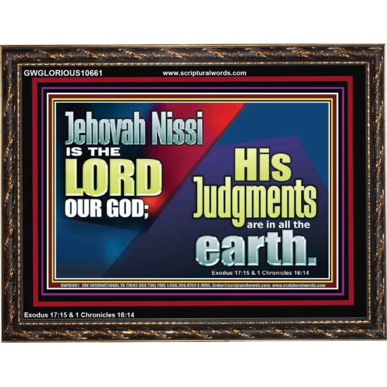 JEHOVAH NISSI IS THE LORD OUR GOD  Sanctuary Wall Wooden Frame  GWGLORIOUS10661  