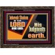 JEHOVAH SHALOM IS THE LORD OUR GOD  Ultimate Inspirational Wall Art Wooden Frame  GWGLORIOUS10662  