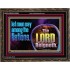 THE LORD REIGNETH FOREVER  Church Wooden Frame  GWGLORIOUS10668  "45X33"