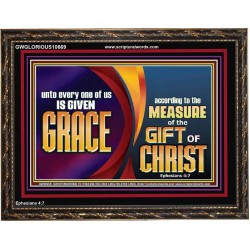 A GIVEN GRACE ACCORDING TO THE MEASURE OF THE GIFT OF CHRIST  Children Room Wall Wooden Frame  GWGLORIOUS10669  