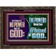 THERE IS NO POWER BUT OF GOD THE POWERS THAT BE ARE ORDAINED OF GOD  Church Wooden Frame  GWGLORIOUS10686  