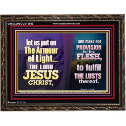 THE ARMOUR OF LIGHT OUR LORD JESUS CHRIST  Ultimate Inspirational Wall Art Wooden Frame  GWGLORIOUS10689  "45X33"