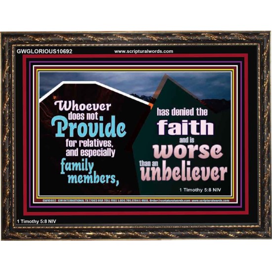 DO NOT FORSAKE YOUR RELATIVES ESPECIALLY FAMILY MEMBERS  Ultimate Power Wooden Frame  GWGLORIOUS10692  