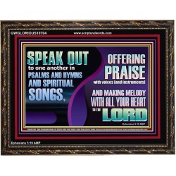 MAKE MELODY TO THE LORD WITH ALL YOUR HEART  Ultimate Power Wooden Frame  GWGLORIOUS10704  "45X33"
