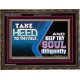 TAKE HEED TO THYSELF AND KEEP THY SOUL DILIGENTLY  Sanctuary Wall Wooden Frame  GWGLORIOUS10718  