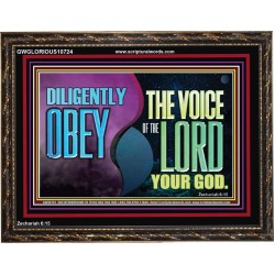 DILIGENTLY OBEY THE VOICE OF THE LORD OUR GOD  Bible Verse Art Prints  GWGLORIOUS10724  "45X33"