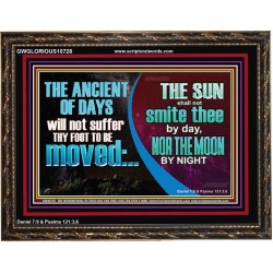 THE ANCIENT OF DAYS WILL NOT SUFFER THY FOOT TO BE MOVED  Scripture Wall Art  GWGLORIOUS10728  "45X33"