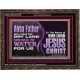 ABBA FATHER WILL MAKE OUR DRY LAND SPRINGS OF WATER  Christian Wooden Frame Art  GWGLORIOUS10738  