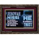 JEHOVAH NISSI OUR GOODNESS FORTRESS HIGH TOWER DELIVERER AND SHIELD  Encouraging Bible Verses Wooden Frame  GWGLORIOUS10748  
