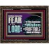 BRETHREN CHOOSE THE FEAR OF THE LORD  Scripture Art Work  GWGLORIOUS10766  "45X33"