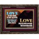 LOVE IS NOT RUDE AND IS NOT SELFISH  Sanctuary Wall Wooden Frame  GWGLORIOUS11760  