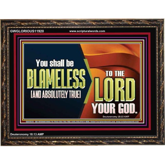 BE ABSOLUTELY TRUE TO THE LORD OUR GOD  Children Room Wooden Frame  GWGLORIOUS11920  