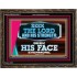 SEEK THE LORD HIS STRENGTH AND SEEK HIS FACE CONTINUALLY  Ultimate Inspirational Wall Art Wooden Frame  GWGLORIOUS12017  "45X33"