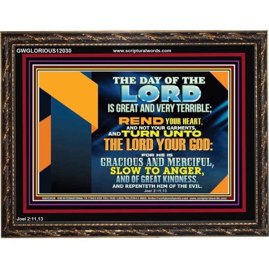 REND YOUR HEART AND NOT YOUR GARMENTS AND TURN BACK TO THE LORD  Righteous Living Christian Wooden Frame  GWGLORIOUS12030  