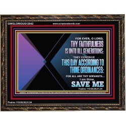 THIS DAY ACCORDING TO THY ORDINANCE O LORD SAVE ME  Children Room Wall Wooden Frame  GWGLORIOUS12042  "45X33"