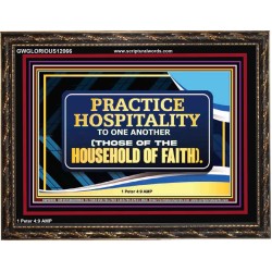 PRACTICE HOSPITALITY TO ONE ANOTHER  Religious Art Picture  GWGLORIOUS12066  "45X33"