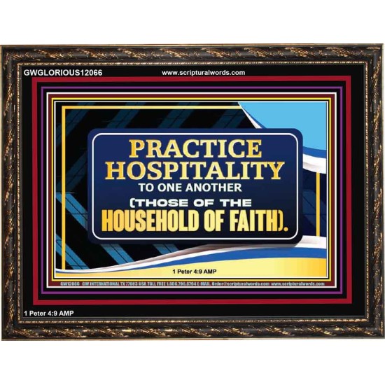 PRACTICE HOSPITALITY TO ONE ANOTHER  Religious Art Picture  GWGLORIOUS12066  