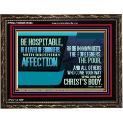 BE A LOVER OF STRANGERS WITH BROTHERLY AFFECTION FOR THE UNKNOWN GUEST  Bible Verse Wall Art  GWGLORIOUS12068  "45X33"