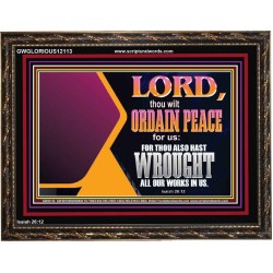 THE LORD WILL ORDAIN PEACE FOR US  Large Wall Accents & Wall Wooden Frame  GWGLORIOUS12113  "45X33"