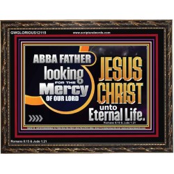 THE MERCY OF OUR LORD JESUS CHRIST UNTO ETERNAL LIFE  Décor Art Work  GWGLORIOUS12115  "45X33"
