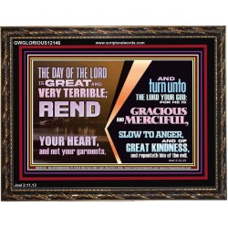 REND YOUR HEART AND NOT YOUR GARMENTS AND TURN BACK TO THE LORD  Custom Inspiration Scriptural Art Wooden Frame  GWGLORIOUS12146  "45X33"