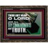 ALL THY COMMANDMENTS ARE TRUTH O LORD  Inspirational Bible Verse Wooden Frame  GWGLORIOUS12164  "45X33"