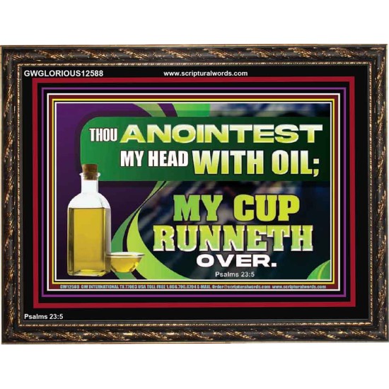 MY CUP RUNNETH OVER  Unique Power Bible Wooden Frame  GWGLORIOUS12588  