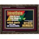 JEHOVAH SHALOM WHICH DOETH GREAT THINGS AND UNSEARCHABLE  Scriptural Décor Wooden Frame  GWGLORIOUS12699  