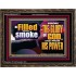 BE FILLED WITH SMOKE FROM THE GLORY OF GOD AND FROM HIS POWER  Christian Quote Wooden Frame  GWGLORIOUS12717  "45X33"