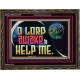 O LORD AWAKE TO HELP ME  Christian Quote Wooden Frame  GWGLORIOUS12718  