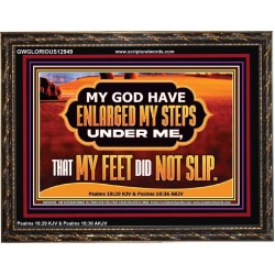 ENLARGED MY STEPS UNDER ME  Bible Verses Wall Art  GWGLORIOUS12949  "45X33"