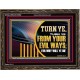 TURN FROM YOUR EVIL WAYS  Religious Wall Art   GWGLORIOUS12952  