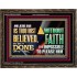 AS THOU HAST BELIEVED, SO BE IT DONE UNTO THEE  Bible Verse Wall Art Wooden Frame  GWGLORIOUS12958  "45X33"