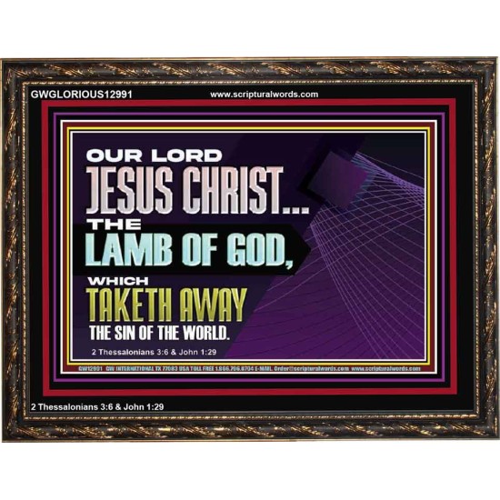 THE LAMB OF GOD WHICH TAKETH AWAY THE SIN OF THE WORLD  Children Room Wall Wooden Frame  GWGLORIOUS12991  