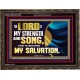 THE LORD IS MY STRENGTH AND SONG AND MY SALVATION  Righteous Living Christian Wooden Frame  GWGLORIOUS13033  