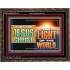OUR LORD JESUS CHRIST THE LIGHT OF THE WORLD  Bible Verse Wall Art Wooden Frame  GWGLORIOUS13122  "45X33"