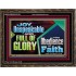 JOY UNSPEAKABLE AND FULL OF GLORY THE OBEDIENCE OF FAITH  Christian Paintings Wooden Frame  GWGLORIOUS13130  "45X33"