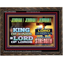 KING OF KINGS IS JEHOVAH  Unique Power Bible Wooden Frame  GWGLORIOUS9532  "45X33"
