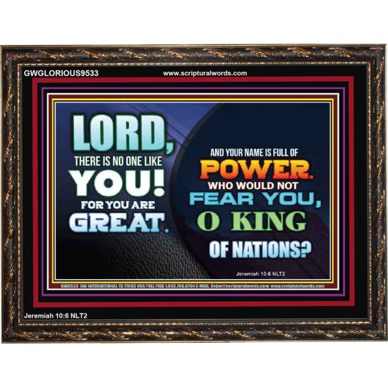 A NAME FULL OF GREAT POWER  Ultimate Power Wooden Frame  GWGLORIOUS9533  