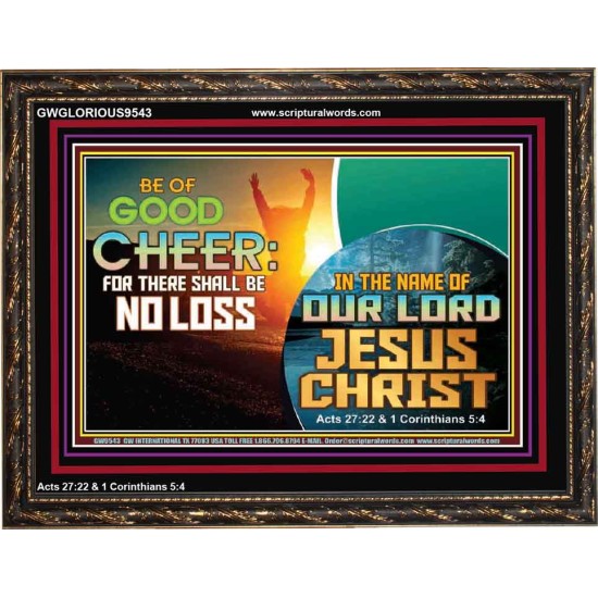 THERE SHALL BE NO LOSS  Righteous Living Christian Wooden Frame  GWGLORIOUS9543  