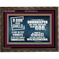 BETTER TO BE DOORKEEPER IN THE HOUSE OF GOD THAN IN THE TENTS OF WICKEDNESS  Unique Scriptural Picture  GWGLORIOUS9556  "45X33"