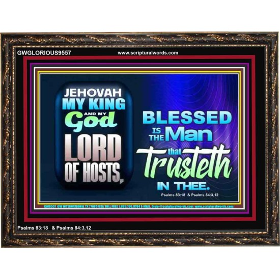 THE MAN THAT TRUSTETH IN THE LORD  Unique Power Bible Picture  GWGLORIOUS9557  