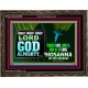 LORD GOD ALMIGHTY HOSANNA IN THE HIGHEST  Ultimate Power Picture  GWGLORIOUS9558  