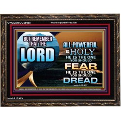 JEHOVAH LORD ALL POWERFUL IS HOLY  Righteous Living Christian Wooden Frame  GWGLORIOUS9568  "45X33"