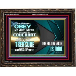 BE A PECULIAR TREASURE UNTO ME ABOVE ALL PEOPLE  Eternal Power Wooden Frame  GWGLORIOUS9569  "45X33"