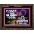 COME AND SEE THE WORKS OF GOD  Scriptural Prints  GWGLORIOUS9600  "45X33"