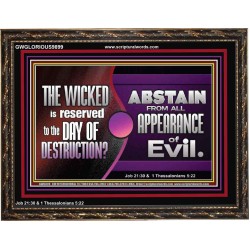 THE WICKED RESERVED FOR DAY OF DESTRUCTION  Wooden Frame Scripture Décor  GWGLORIOUS9899  "45X33"
