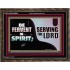 FERVENT IN SPIRIT SERVING THE LORD  Custom Art and Wall Décor  GWGLORIOUS9908  "45X33"