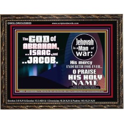 JEHOVAH IS A MAN OF WAR PRAISE HIS HOLY NAME  Encouraging Bible Verse Wooden Frame  GWGLORIOUS9955  "45X33"