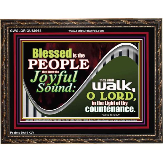 DO YOU KNOW THE JOYFUL SOUND  Sciptural Décor  GWGLORIOUS9983  